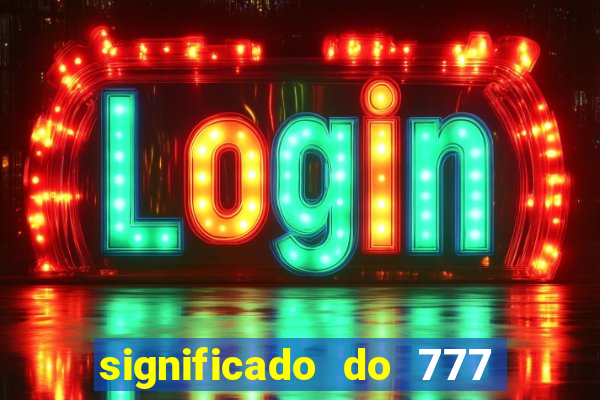 significado do 777 no crime